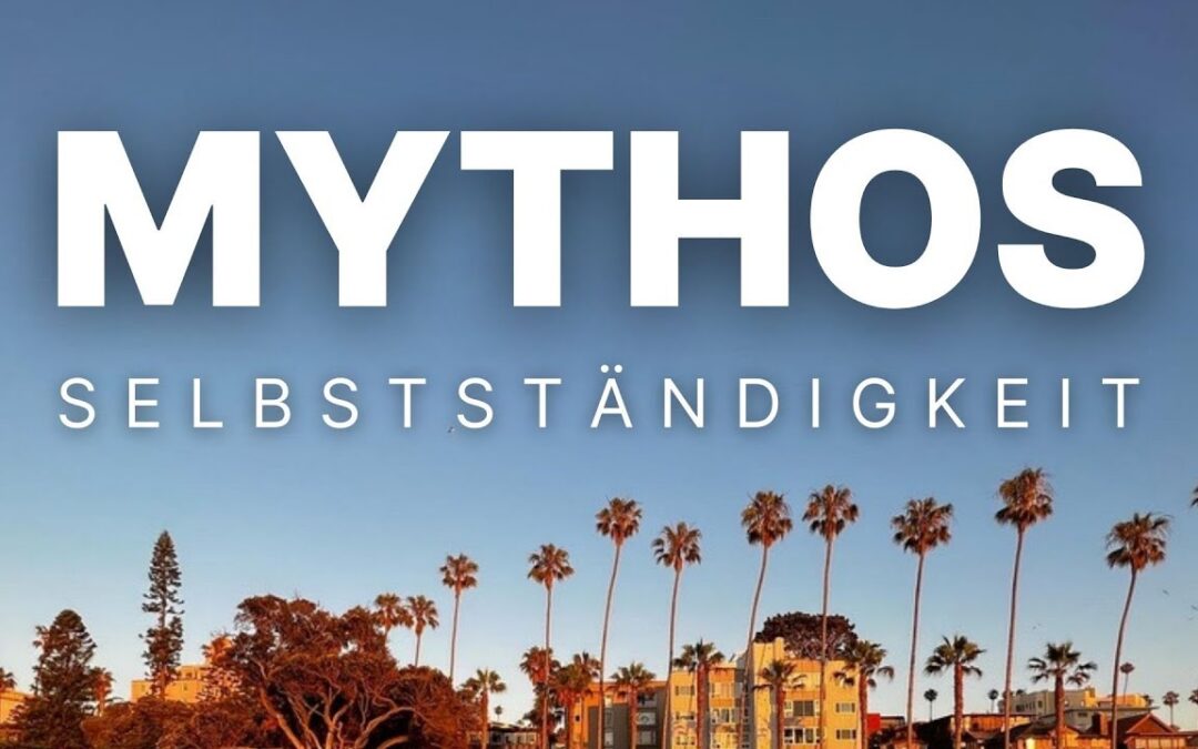 5 Mythen über Selbstständigkeit (die nicht wahr sind)